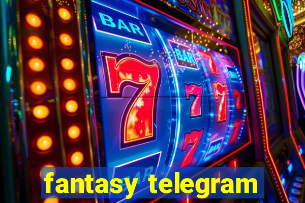 fantasy telegram